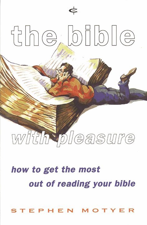 Steve Motyer - Bible with pleasure, Häftad