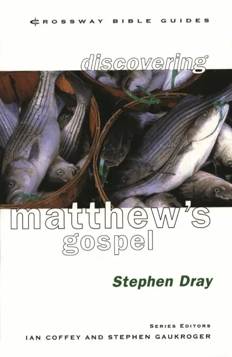 Stephen Dray - Discovering Matthew's Gospel, Häftad. Tillgänglighet: Tillfälligt slut