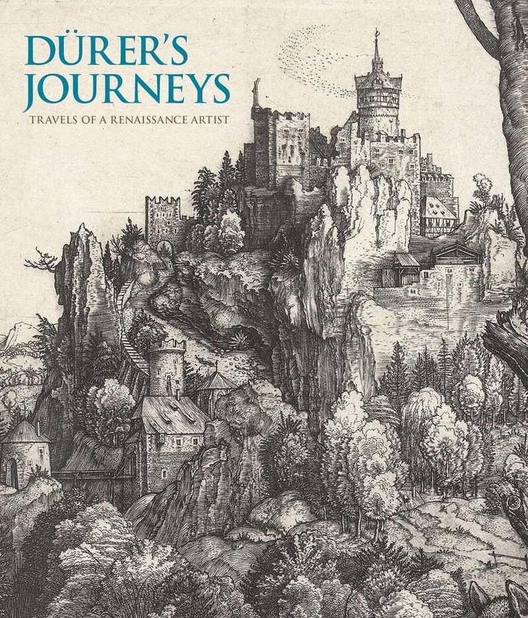 Susan Foister, Peter van den Brink - Durer's Journeys, Inbunden