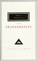 Mary Shelley - Frankenstein, Inbunden
