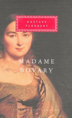 Gustave Flaubert - Madame Bovary, Inbunden