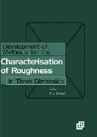 Ken J Stout, Liam Blunt, W. P. Dong, E. Mainsah, N. Luo, T. Mathia, P. J. Sullivan, H. Zahouani - Development of Methods for Characterisation of Roughness in Three Dimensions, Häftad. Tillgänglighet: Lägg i varukorg