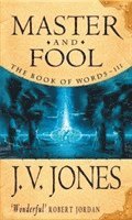 Master And Fool av J V Jones