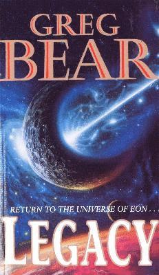 Greg Bear - Legacy, Häftad