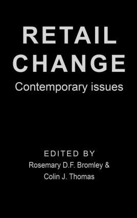 Rosemary D.F. Bromley, Colin J Thomas - Retail Change, Inbunden