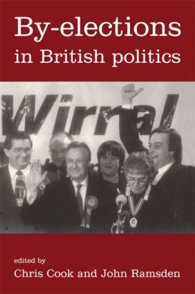 Chris Cook, John Ramsden - By-Elections In British Politics, Häftad