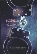 Policing Citizens