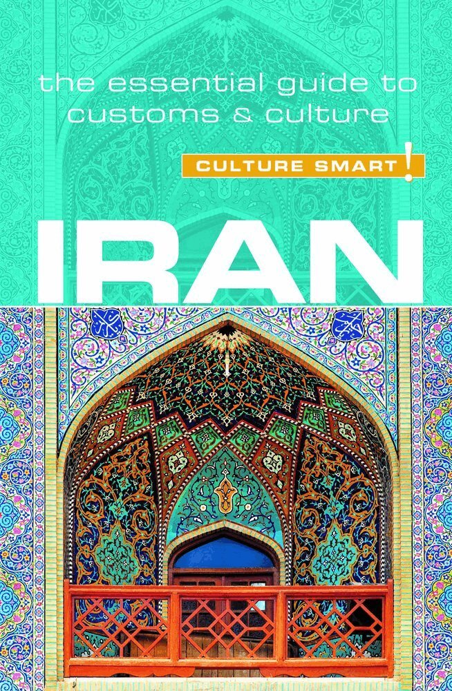 Stuart Williams - Iran - Culture Smart!, Häftad. Tillgänglighet: Lägg i varukorg