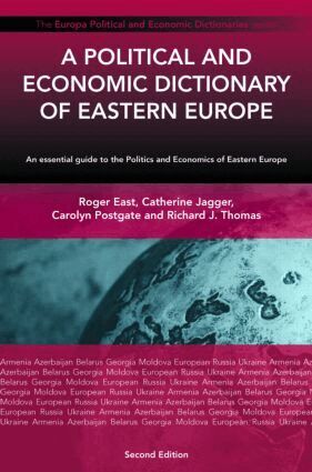 Circa, Roger East, Catherine Jagger, Richard J. Thomas, Carolyn Postgate - Political and Economic Dictionary of Eastern Europe, Inbunden