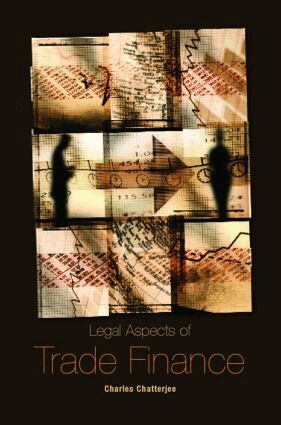 Charles Chatterjee - Legal Aspects of Trade Finance, Inbunden. Tillgänglighet: Lägg i varukorg