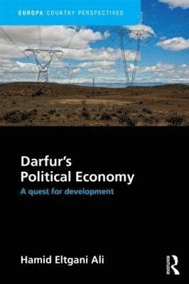 Darfur's Political Economy av Hamid Ali
