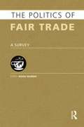 Politics of Fair Trade