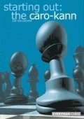 Starting out: the Caro-Kann