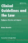 Clinical Guidelines and the Law