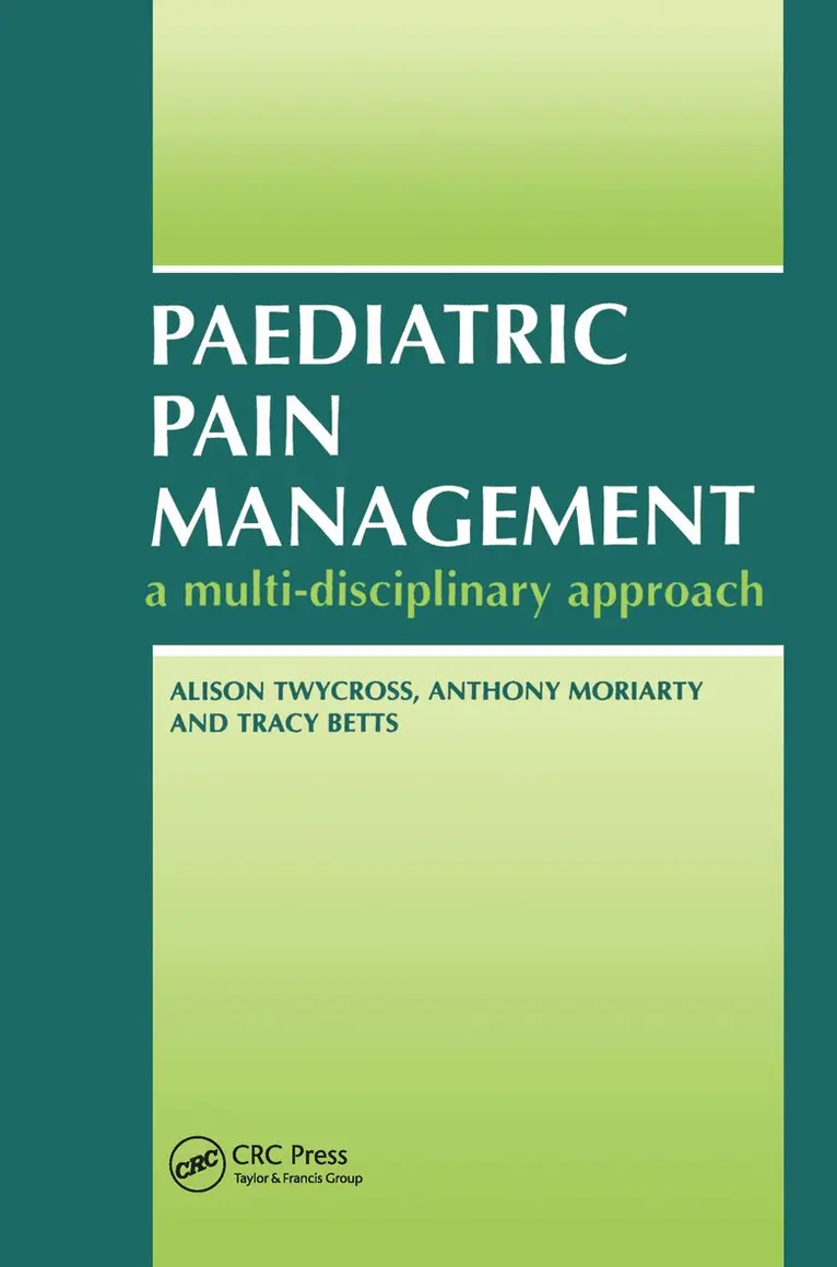 Alison Twycross, Anthony Moriaty, Tracey Betts - Paediatric Pain Management, Häftad. Tillgänglighet: Tillfälligt slut