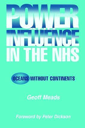 Ian Banks - Power and Influence in the NHS, Häftad. Tillgänglighet: Lägg i varukorg