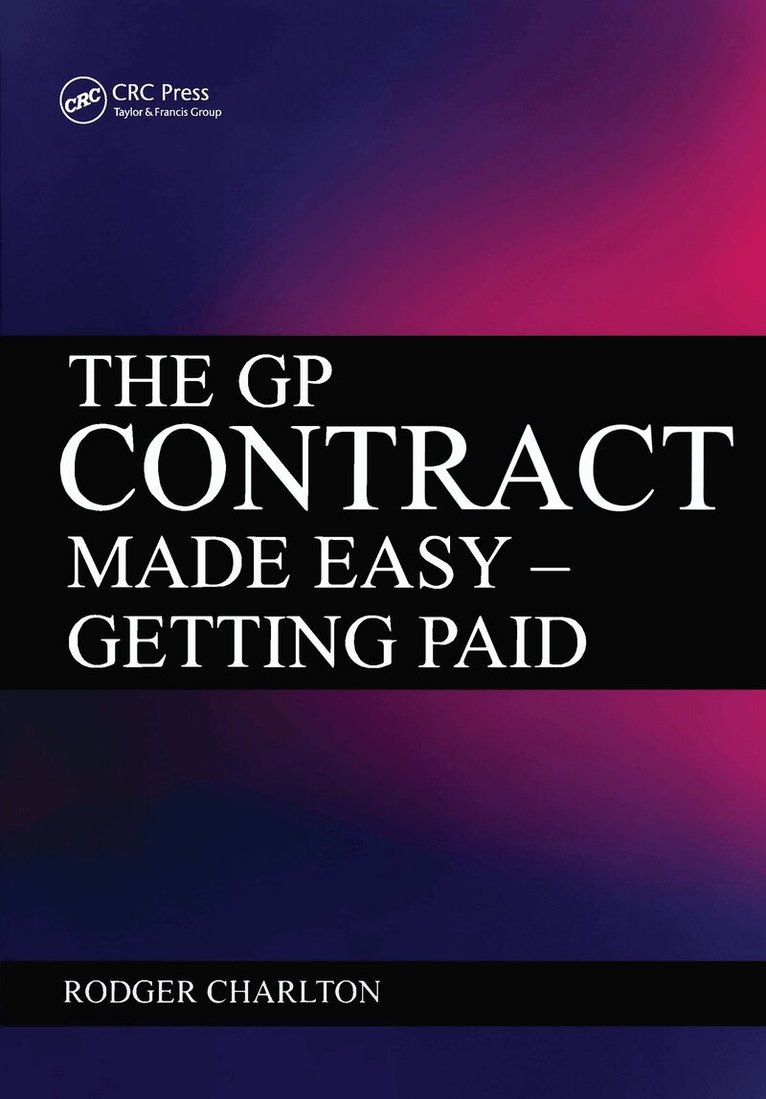 Rodger Charlton - GP Contract Made Easy, Häftad. Tillgänglighet: Lägg i varukorg