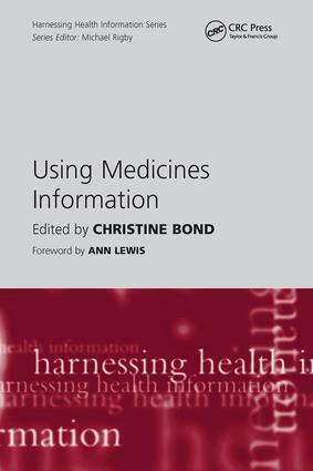 Christine Bond - Using Medicines Information, Häftad