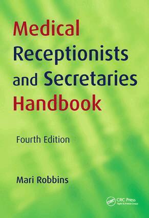 Mari Robbins - Medical Receptionists and Secretaries Handbook, Häftad