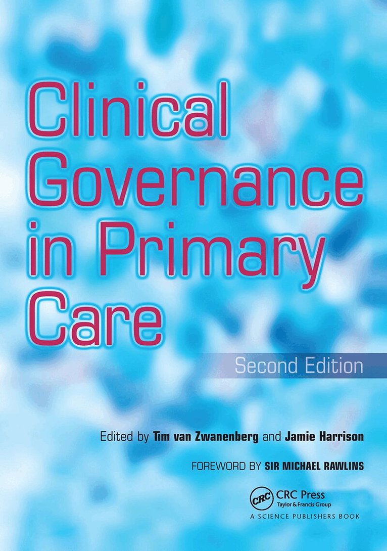 Tim Van Zwanenberg, Jamie Harrison - Clinical Governance in Primary Care, Häftad. Tillgänglighet: Lägg i varukorg