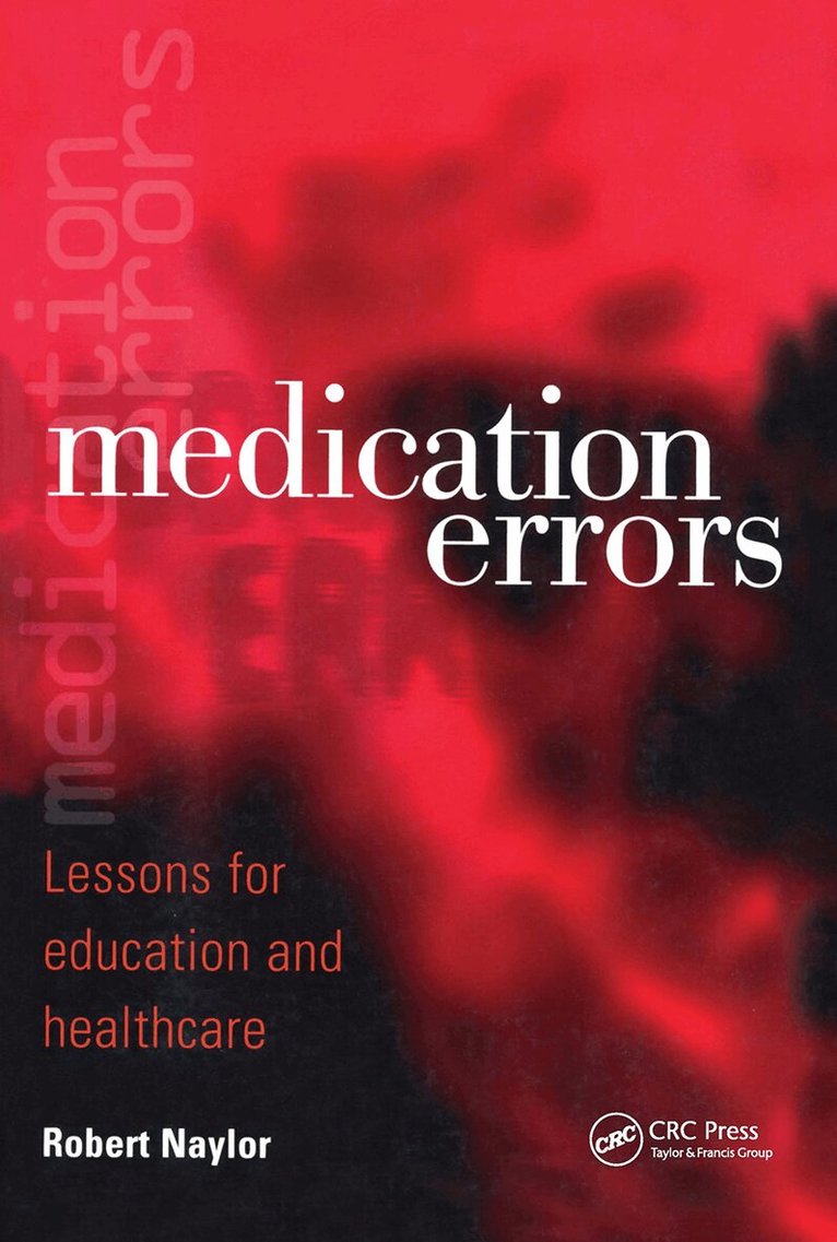 Robert Naylor - Medication Errors, Häftad. Tillgänglighet: Lägg i varukorg