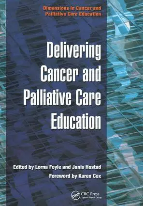 Lorna Foyle, Janis Hostad - Delivering Cancer and Palliative Care Education, Häftad. Tillgänglighet: Lägg i varukorg