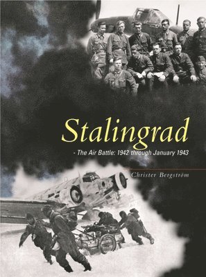 Christer Bergström - Stalingrad, Inbunden