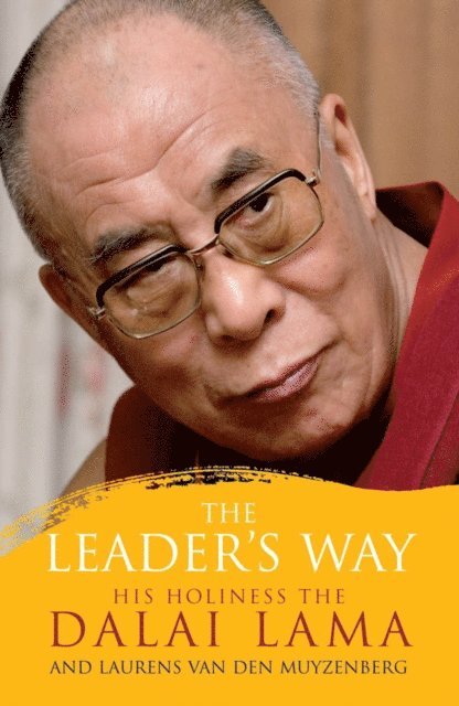 Laurens van den Muyzenberg, His Holiness the Dalai Lama - Leader's Way, E-bok