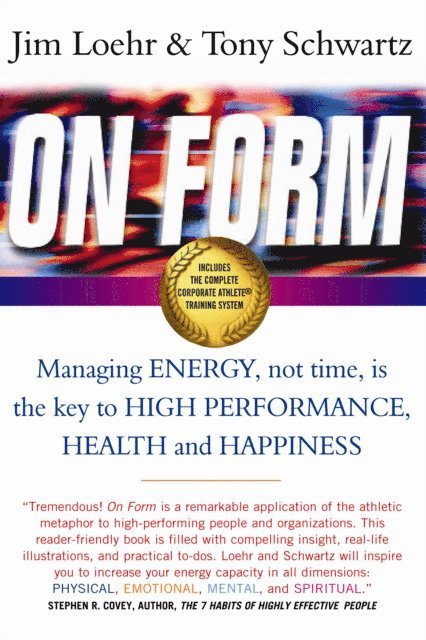 Tony Schwartz, Jim Loehr - On Form, E-bok