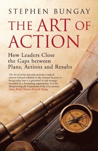 Stephen Bungay - Art of Action, E-bok