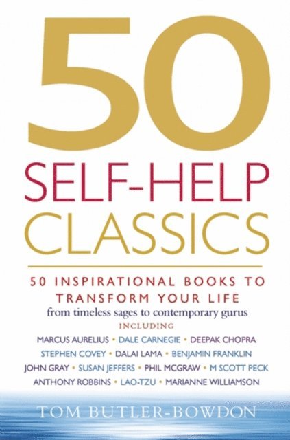 Tom Butler-Bowdon - 50 Self-Help Classics, E-bok