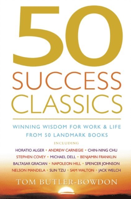 Tom Butler-Bowdon - 50 Success Classics, E-bok
