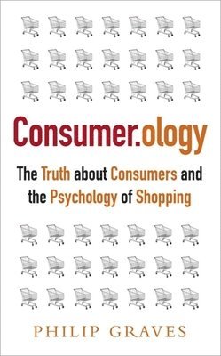 Philip Graves - Consumerology, Häftad