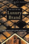 The Cult of the Luxury Brand