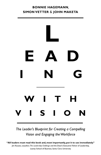 Simon Vetter, John Maketa, Bonnie Hagemann - Leading with Vision, E-bok
