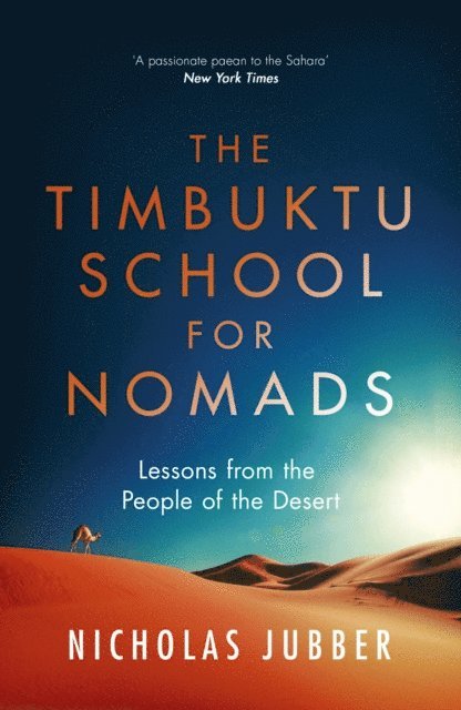Nicholas Jubber - Timbuktu School for Nomads, E-bok