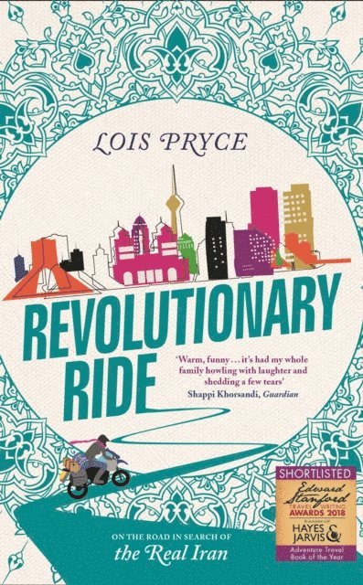 Lois Pryce - Revolutionary Ride, E-bok