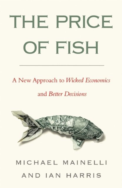 Michael Mainelli, Ian Harris - Price of Fish, E-bok