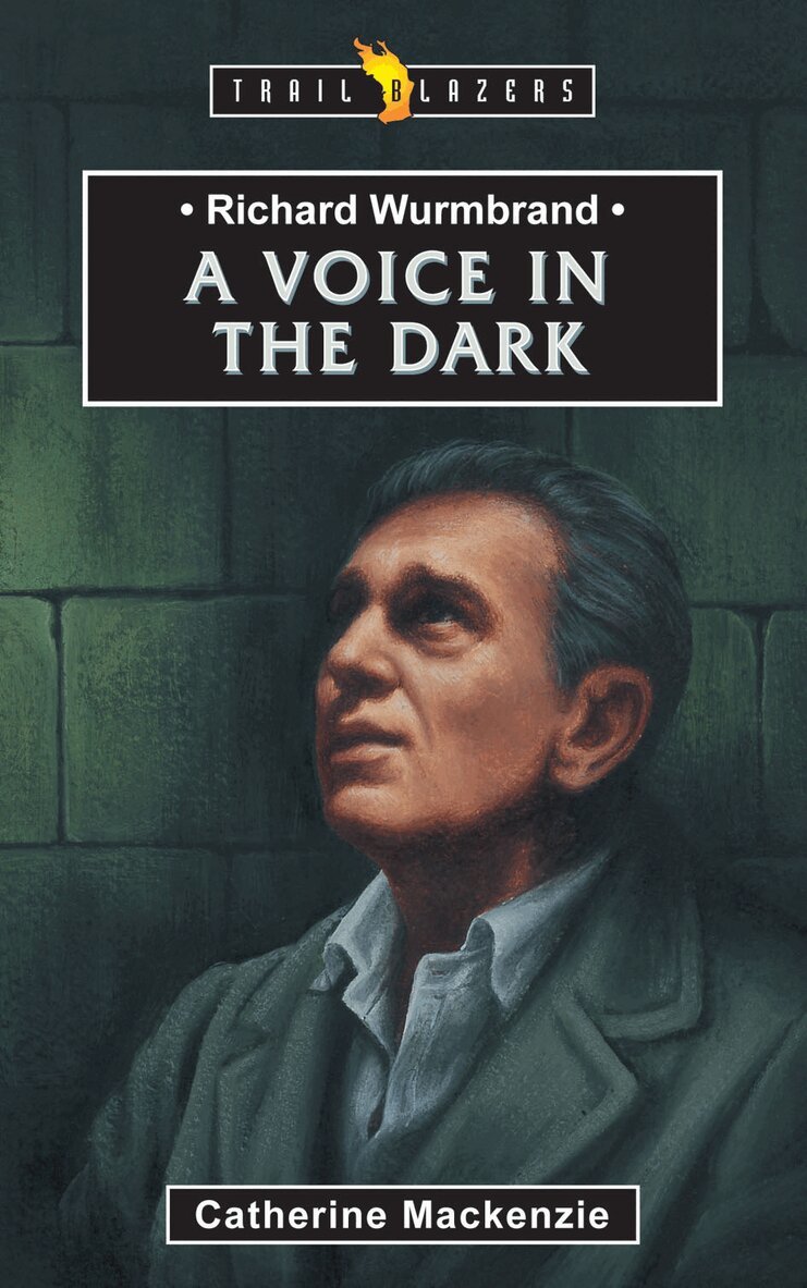 Catherine MacKenzie - Richard Wurmbrand: A Voice in the Dark, Häftad