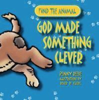Penny Reeve - God Made Something Clever, Häftad