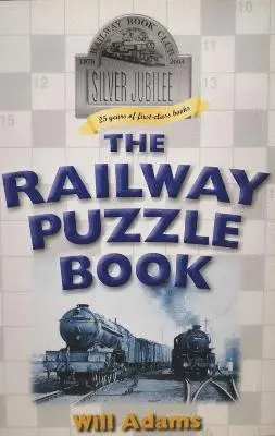 Will Adams - RAILWAY PUZZLE BOOK, Häftad. Tillgänglighet: Lägg i varukorg
