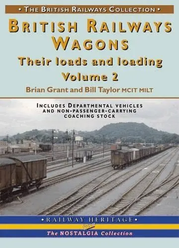 Brian Grant / Bill Taylor - BR Wagons: Their Loads and Loading Vol 2, Häftad. Tillgänglighet: Tillfälligt slut