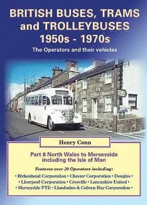 Henry Conn - North Wales to Merseyside Including the Isle of Man, Häftad. Tillgänglighet: Lägg i varukorg
