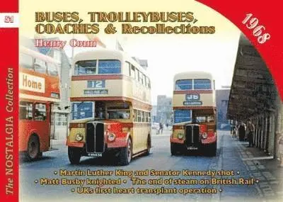 Henry Conn - No 51 Buses, Trolleybuses & Recollections 1968, Häftad. Tillgänglighet: Lägg i varukorg