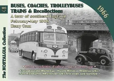 Henry Conn - Buses, Coaches Trolleybuses, Trains & Recollections 1966, Häftad. Tillgänglighet: Lägg i varukorg