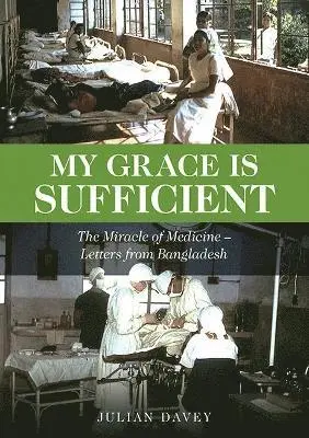 Julian Davey - My Grace is Sufficient, Häftad. Tillgänglighet: Lägg i varukorg