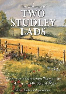 Arthur Cooke, Roger Thomas - Adventures of Two Studley Lads, Häftad. Tillgänglighet: Lägg i varukorg