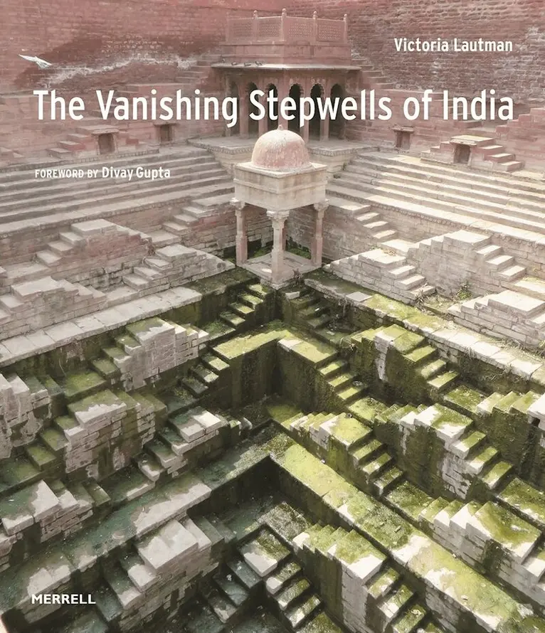 Victoria Lautmann - Vanishing Stepwells of India, Inbunden. Tillgänglighet: Lägg i varukorg