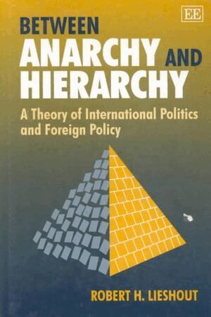 Robert H. Lieshout - Between Anarchy and Hierarchy, Inbunden. Tillgänglighet: Lägg i varukorg