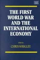 Chris Wrigley - First World War and the International Economy, Inbunden. Tillgänglighet: Tillfälligt slut
